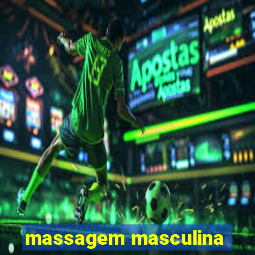 massagem masculina